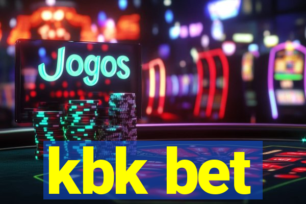 kbk bet